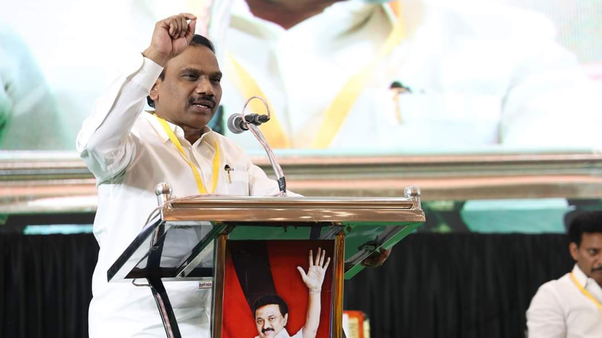 DMK leader A Raja gave a controversial statement do not force him to demand  independent Tamil Nadu-डीएमके नेता ए राजा ने दिया विवादित बयान स्वतंत्र  तमिलनाडु की मांग के लिए न करें